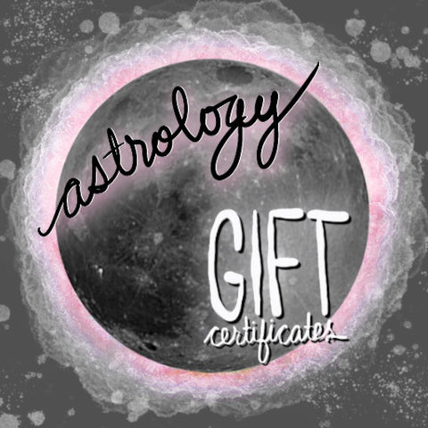 GIFT CERTIFICATES | Astrology Reading Sessions